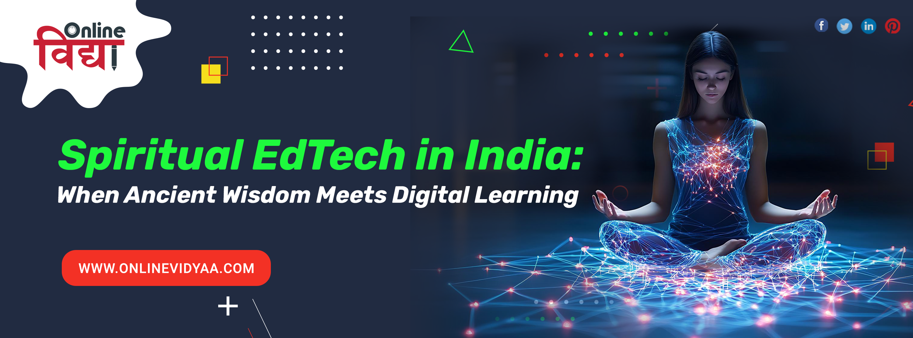 Spiritual EdTech in India: When Ancient Wisdom Meets Digital Learning