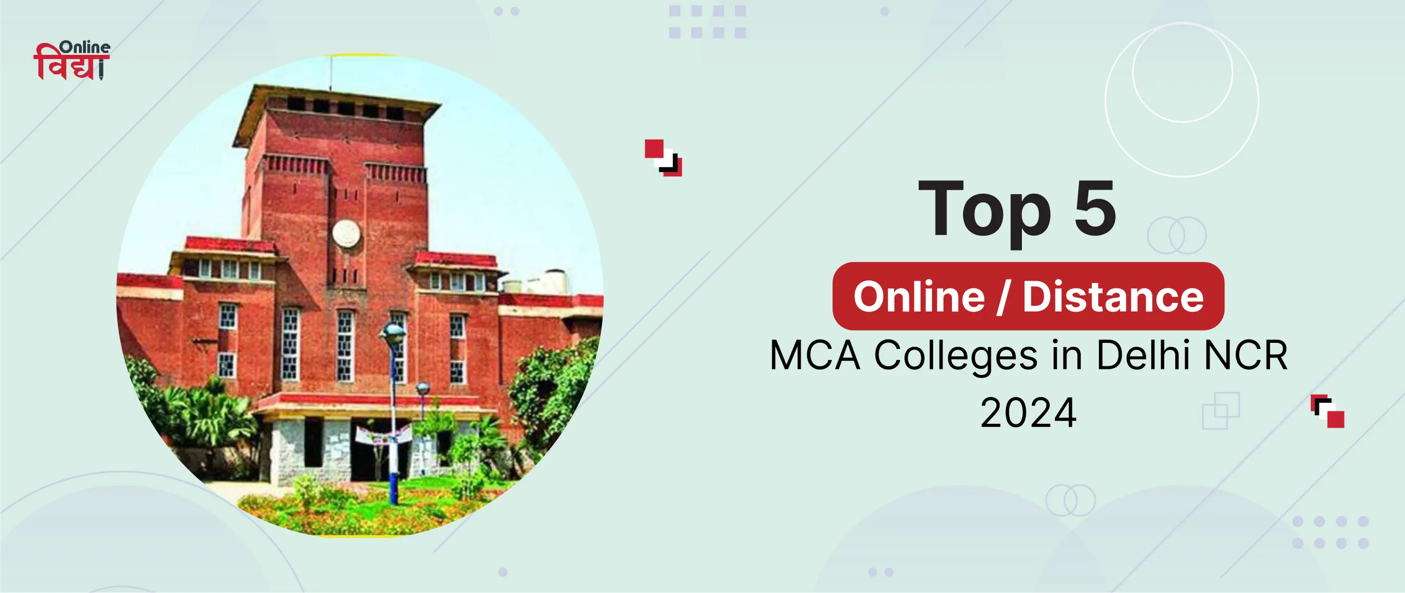 Top 5 Online/Distance MCA Colleges in Delhi NCR 2024