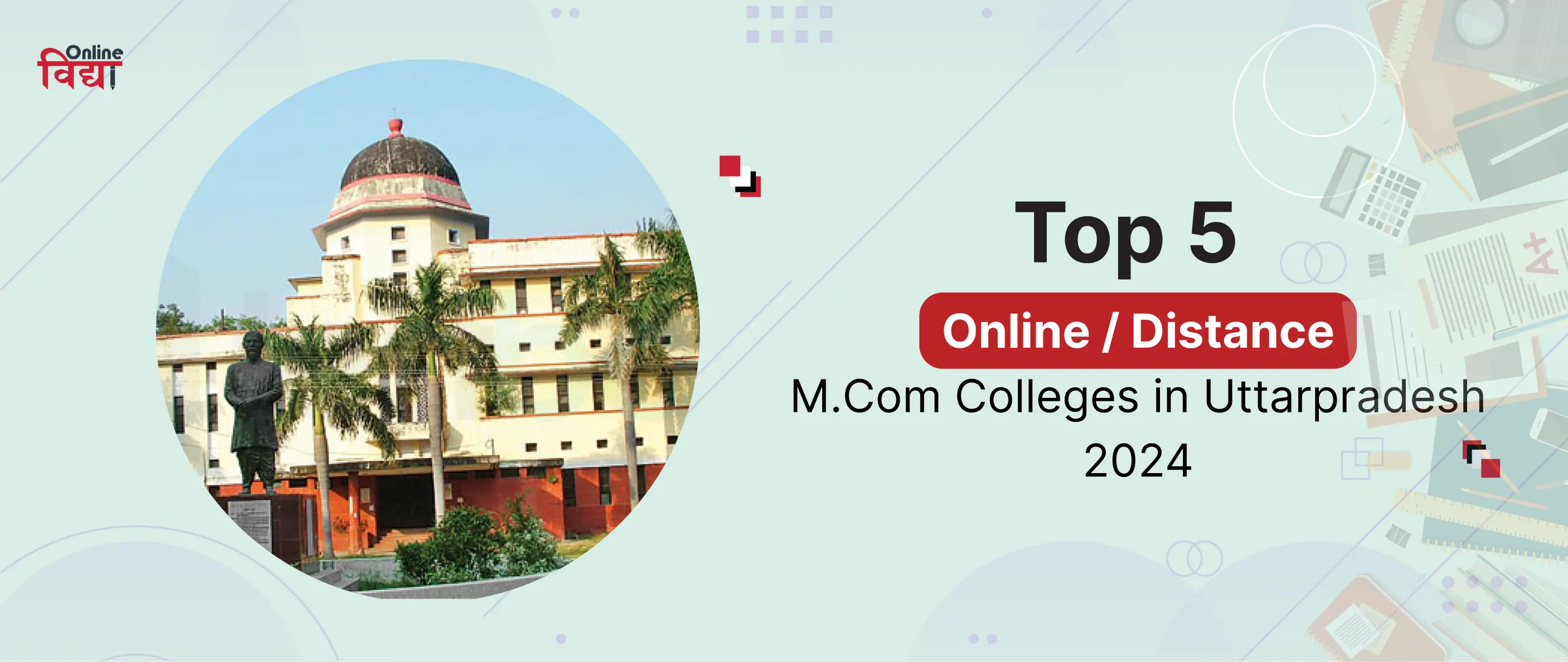 Top 5 Online/ Distance MCom Colleges in Uttar Pradesh 2024