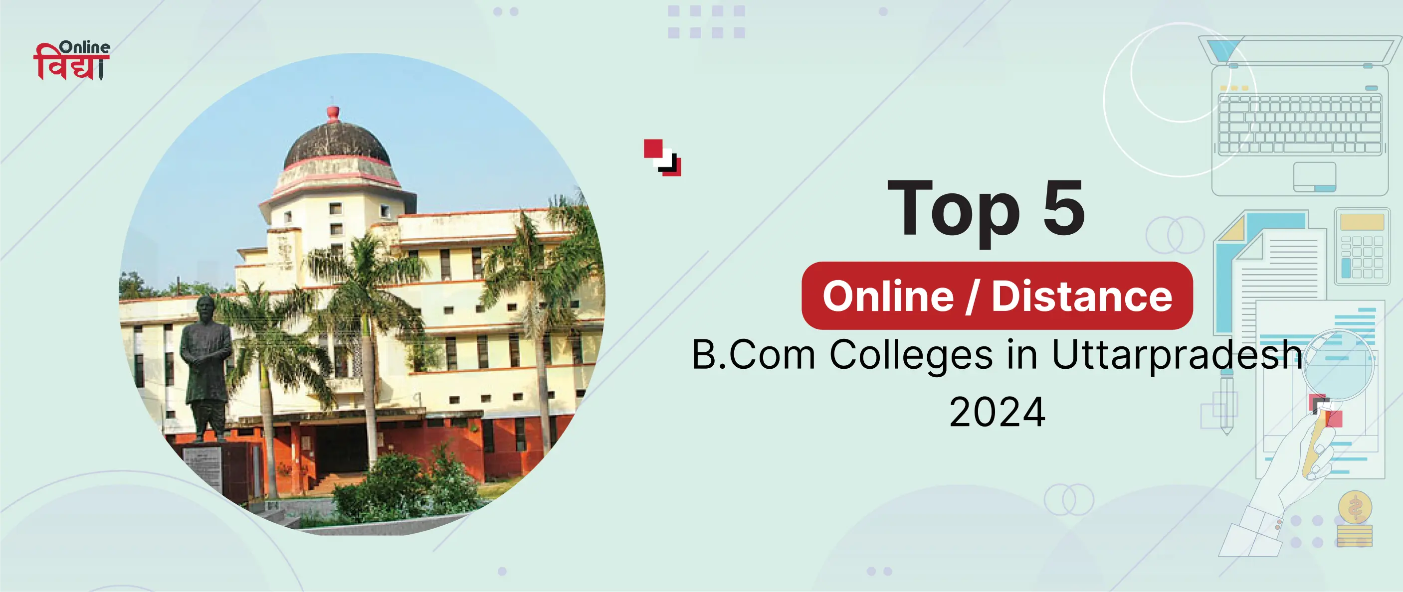 Top 5 Online/ Distance B.Com Colleges in Uttar Pradesh 2024