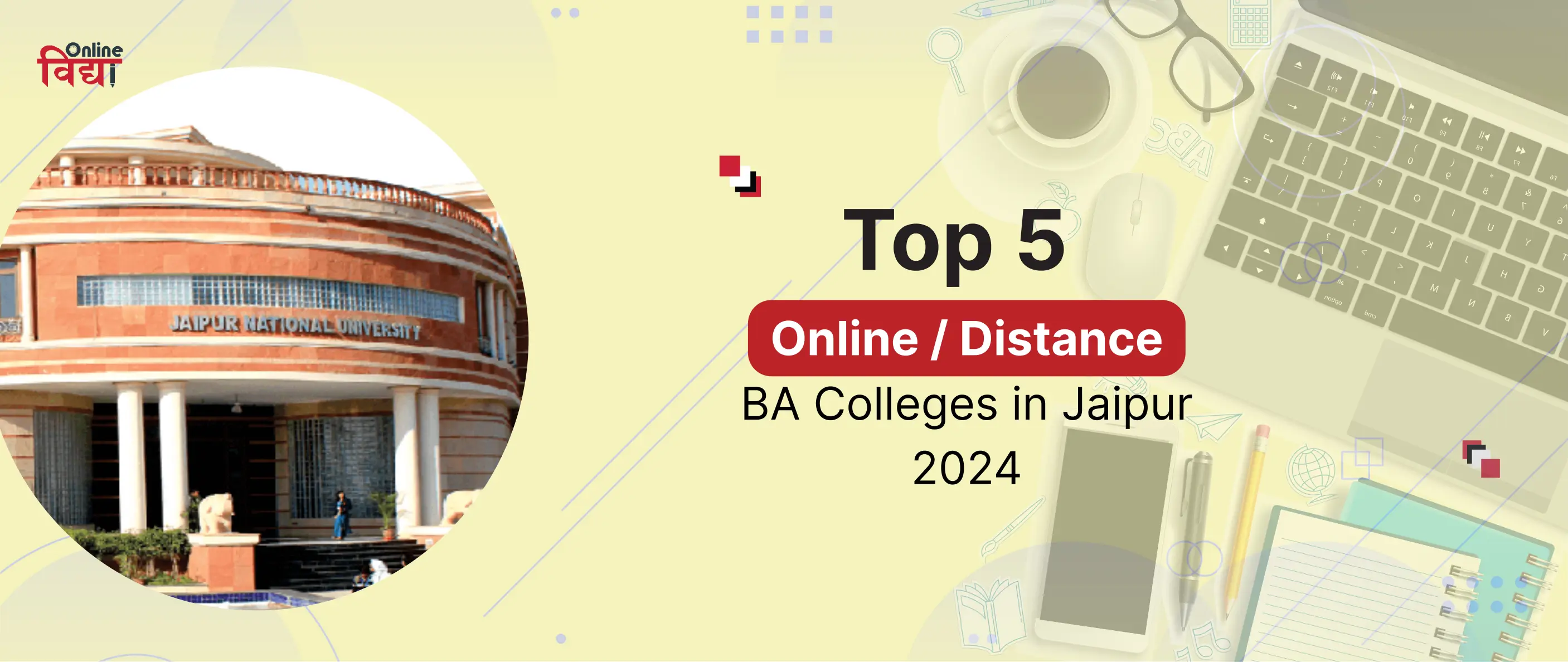 Top 5 Online/ Distance BA Colleges in Jaipur 2024