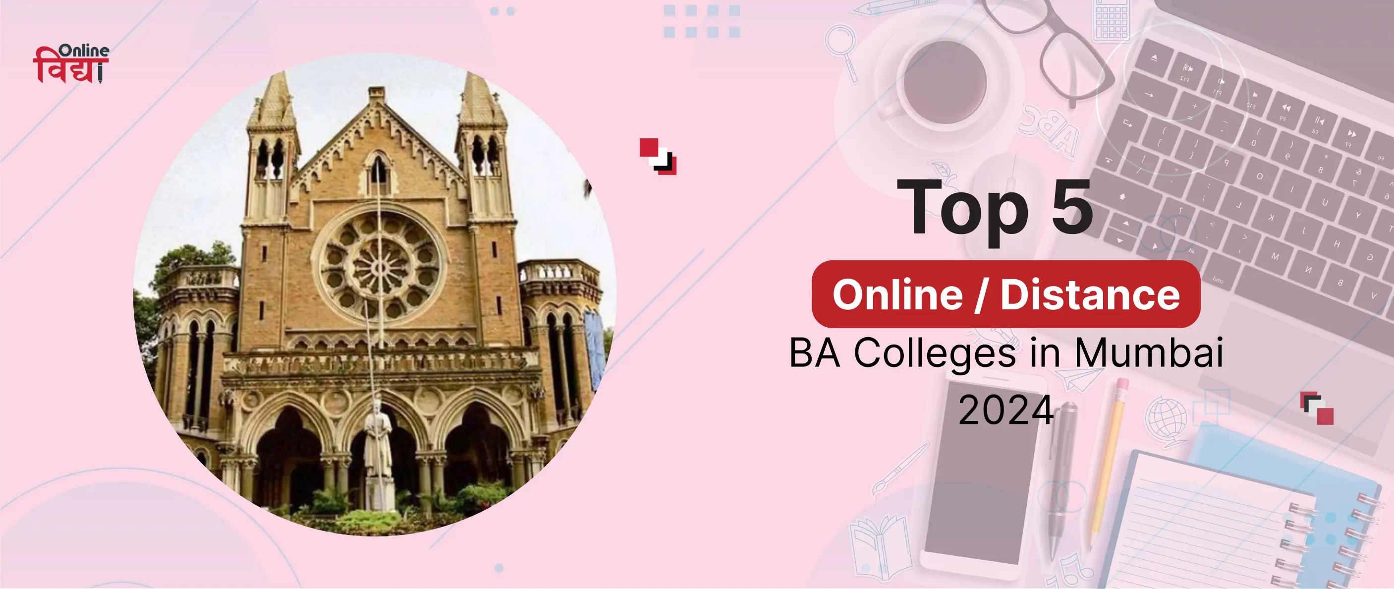 Top 5 Online/ Distance BA Colleges in Mumbai 2024