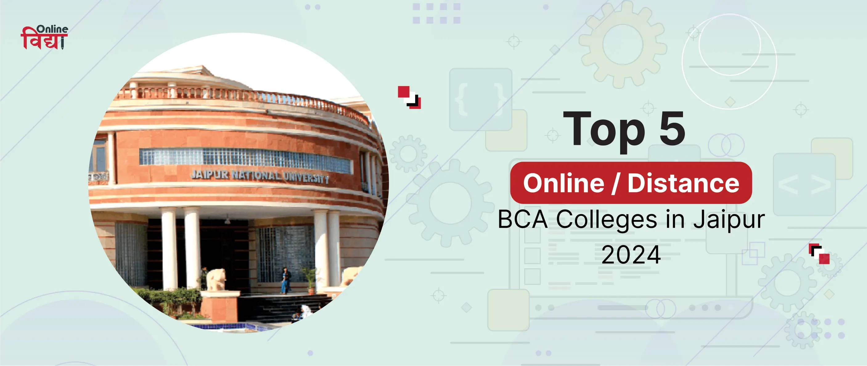 Top 5 Online/ Distance BCA Colleges in Jaipur 2024