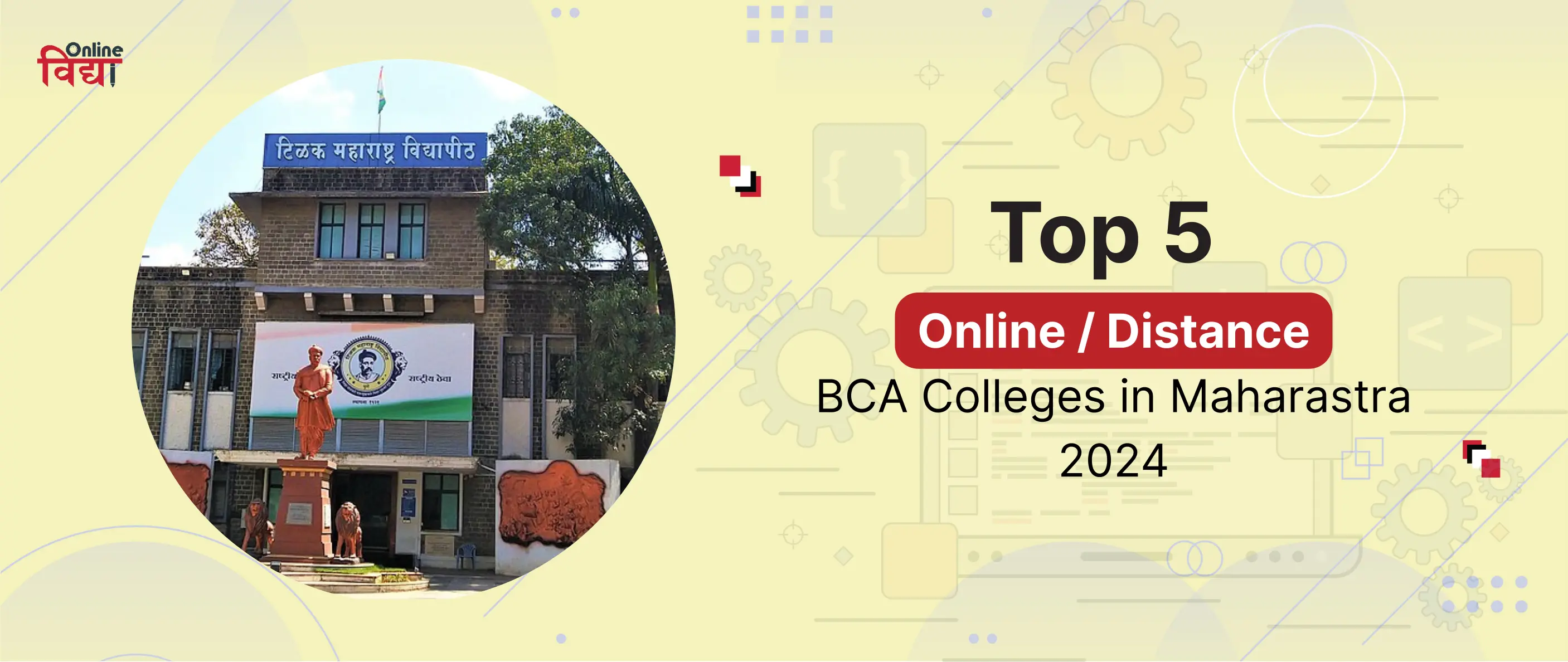 Top 5 Online/ Distance BCA Colleges in Maharashtra 2024