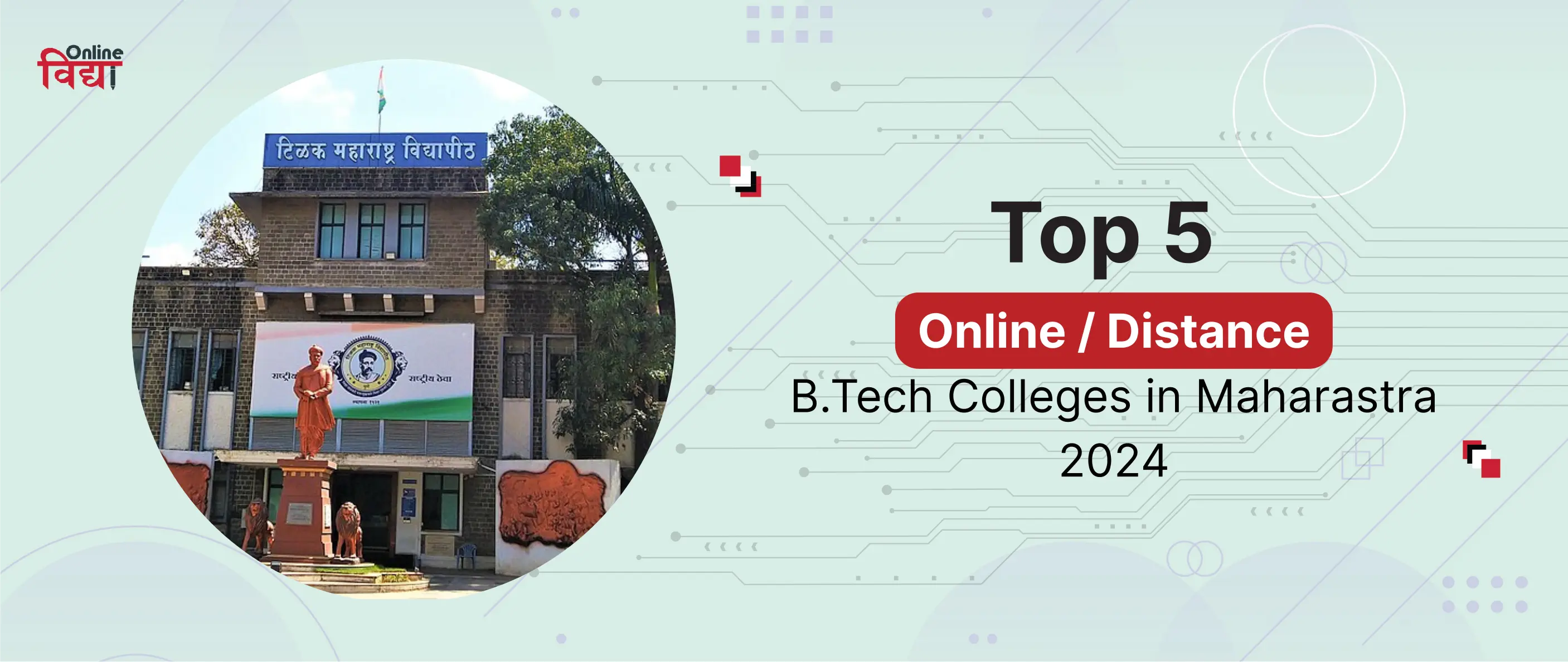 Top 5 Online/ Distance B.Tech Colleges in Maharashtra 2024