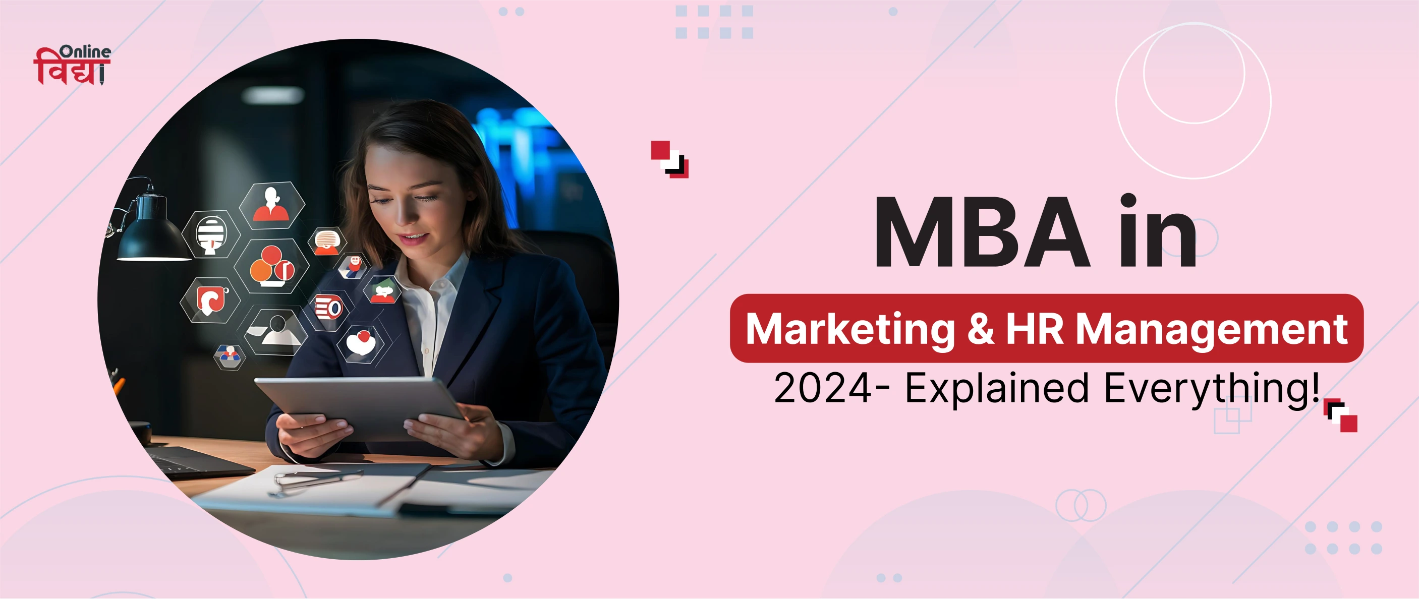 MBA in Marketing & HR Management 2024- Explained Everything!